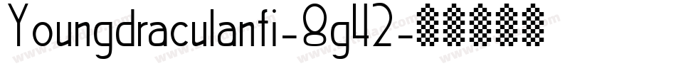 Youngdraculanfi-8g42字体转换