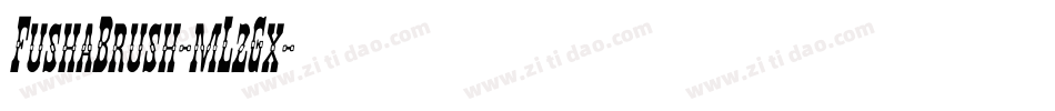 FushaBrush-mL2Gx字体转换