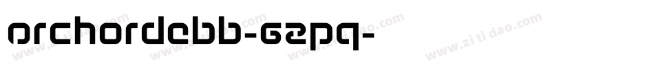 Orchordebb-62Pq字体转换