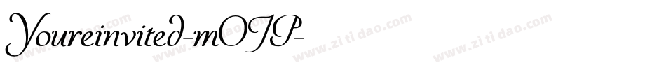 Youreinvited-mOJP字体转换