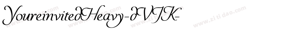 YoureinvitedHeavy-dVJK字体转换