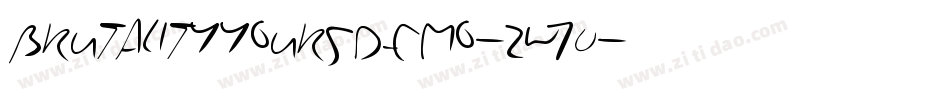 BrutalityYoursDemo-zW70字体转换