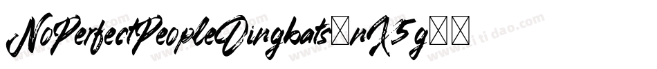 NoPerfectPeopleDingbats-nX5g字体转换