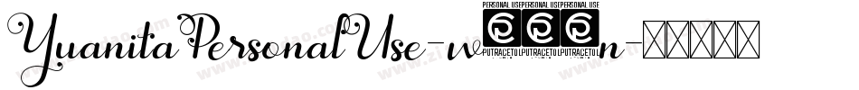 YuanitaPersonalUse-w132n字体转换
