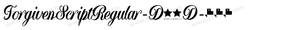 ForgivenScriptRegular-D56D字体转换