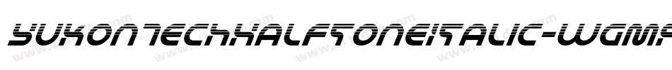 YukonTechHalftoneItalic-WgmA字体转换