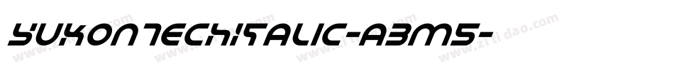 YukonTechItalic-a3M5字体转换