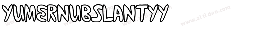 YumernubSlanty-362y字体转换