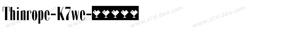 Thinrope-K7we字体转换