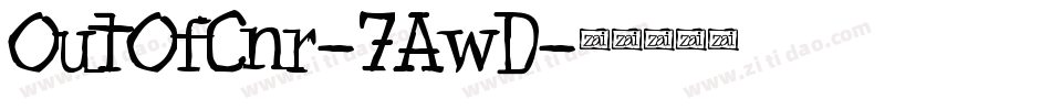 OutOfCnr-7AwD字体转换
