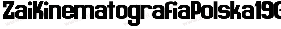 ZaiKinematografiaPolska1908Solid-p7gva字体转换