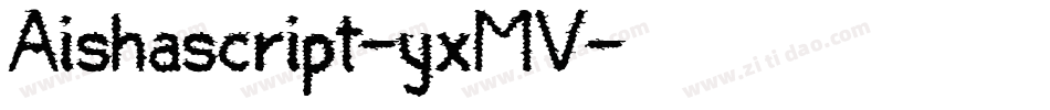 Aishascript-yxMV字体转换