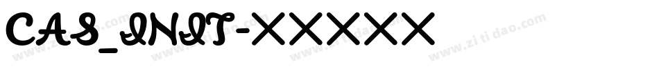 CAS_INIT字体转换
