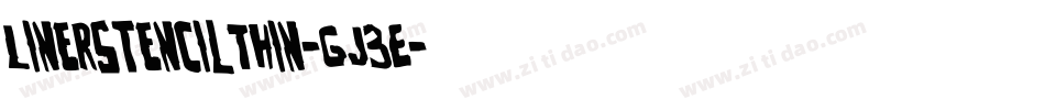 LinerstencilThin-gJ3E字体转换