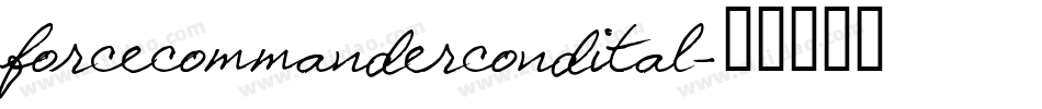 forcecommandercondital字体转换