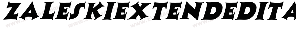 ZaleskiExtendedItalic-p7vR字体转换