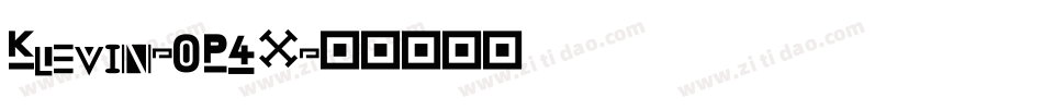 Klevin-0P4X字体转换