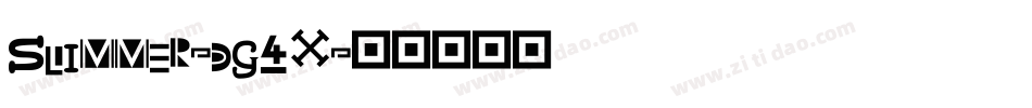 Slimmer-dg4X字体转换