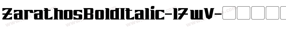 ZarathosBoldItalic-l7wV字体转换
