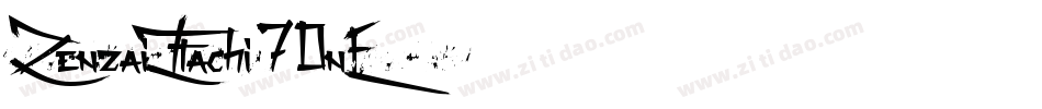 ZenzaiItachi-70nE字体转换