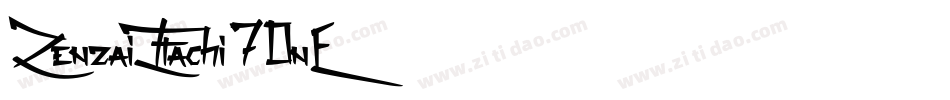 ZenzaiItachi-70nE字体转换