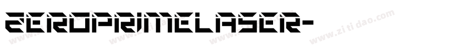 zeroprimelaser字体转换