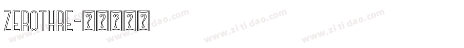 zerothre字体转换