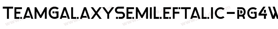 TeamGalaxySemiLeftalic-rg4WL字体转换