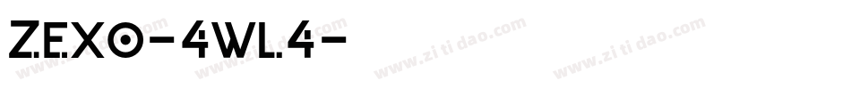 Zexo-4wl4字体转换