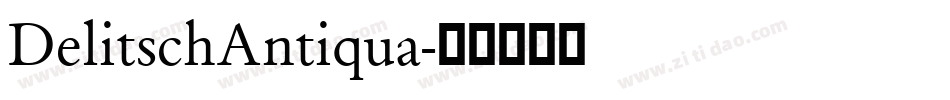 DelitschAntiqua字体转换