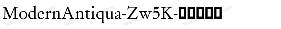 ModernAntiqua-Zw5K字体转换