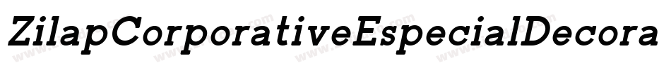 ZilapCorporativeEspecialDecorative-78mD字体转换