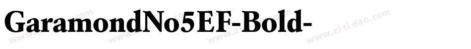 GaramondNo5EF-Bold字体转换