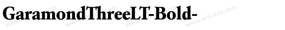 GaramondThreeLT-Bold字体转换