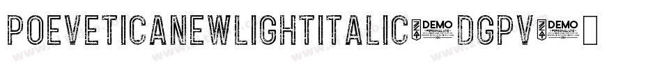 PoeVeticaNewLightItalic-dGpV字体转换