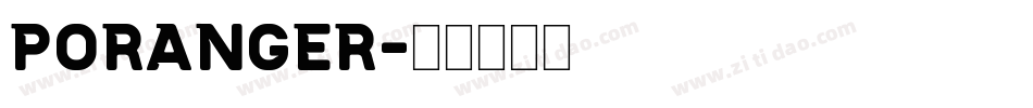 PORANGER字体转换