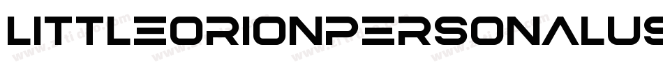 LittleOrionPersonalUseRegular-RpJ6V字体转换