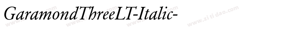 GaramondThreeLT-Italic字体转换