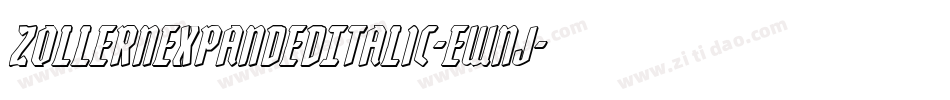 ZollernExpandedItalic-EWnj字体转换
