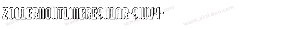 ZollernOutlineRegular-gWV4字体转换