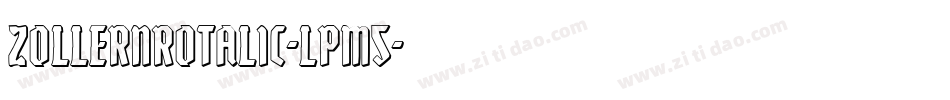 ZollernRotalic-LpM5字体转换