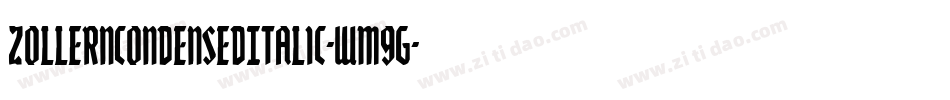 ZollernCondensedItalic-WMgG字体转换