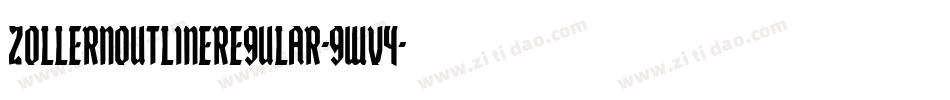 ZollernOutlineRegular-gWV4字体转换