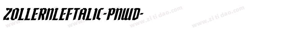 ZollernLeftalic-Pnwd字体转换