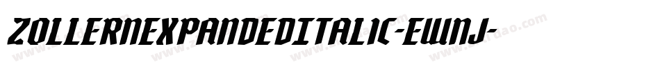 ZollernExpandedItalic-EWnj字体转换
