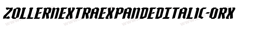 ZollernExtraExpandedItalic-0RXP字体转换 ZollernExtraExpandedItalic-0RXP字体转换