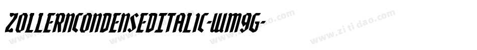 ZollernCondensedItalic-WMgG字体转换