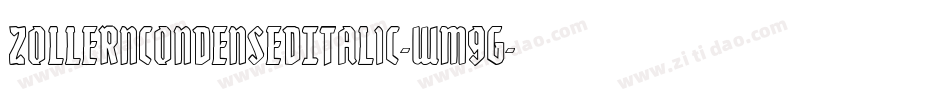 ZollernCondensedItalic-WMgG字体转换