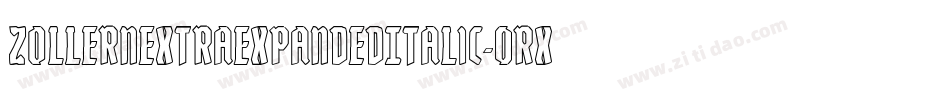 ZollernExtraExpandedItalic-0RXP字体转换 ZollernExtraExpandedItalic-0RXP字体转换