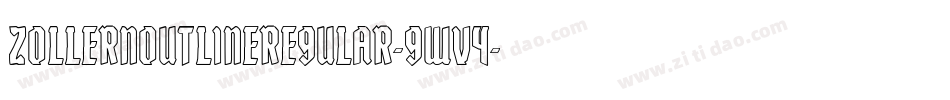 ZollernOutlineRegular-gWV4字体转换